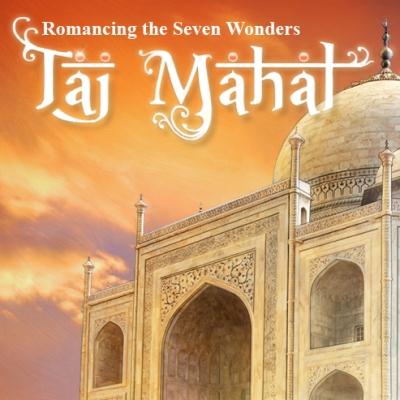   :   / Romancing the Seven Wonders: Taj Mahal (2010/FUll/RUS)