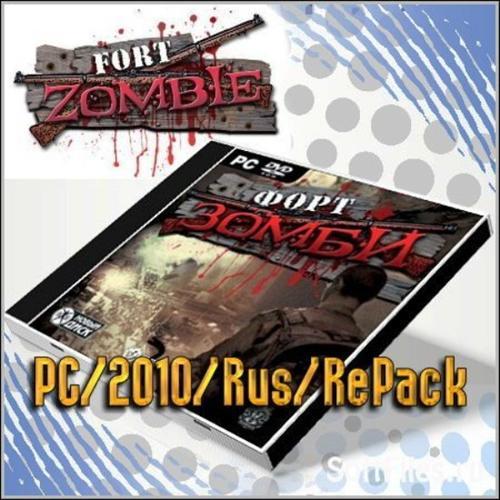 Форт Зомби / Fort Zomble (PC/2010/Rus/RePack)