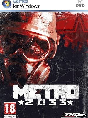  2033 / Metro 2033 ("") [RePack] [2010 / ]