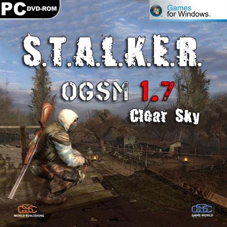 S.T.A.L.K.E.R.: Clear Sky - OGSM - v.1.7 (2011/RUS/RePack by R.G. NoLimits-Team GameS)