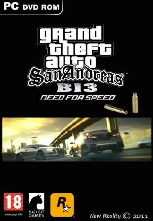 GTA San Andreas B-13 NFS (Repack/2011)