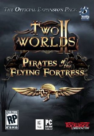 Two Worlds II: Pirates of the Flying Fortress (2011/ENG/MULTI7-RELOADED)