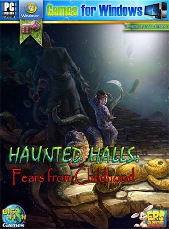 Haunted Halls 2: Fears from Childhood (2011|L|ENG)