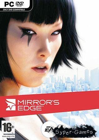 Mirror's Edge (2009/PC/RUS/Rip)