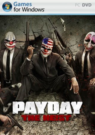 PAYDAY: The Heist (2011/MULTI5/ENG/Full/Repack)
