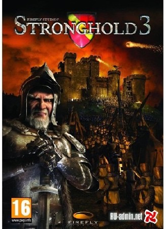 Stronghold 3 (2011/RUS/RePack by GUGUCHA)