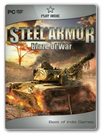 Steel Armor: Blaze of War (2011/RUS Repack  R.G.Packers)