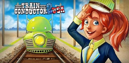 Train Conductor 2: USA (1.0) [, ENG][Android]