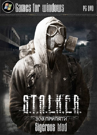 S.T.A.L.K.E.R   Sigerous Mod (2012/Repack Creative/RU)