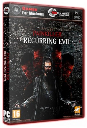 Painkiller: Recurring Evil (2012/PC/RePack/Rus) by R.G. UniGamers