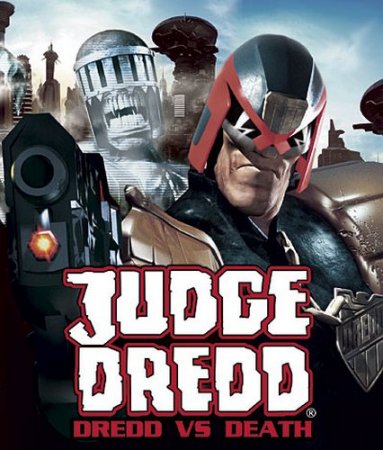   / Judge Dredd: Dredd vs. Death (2005/RUS/L)