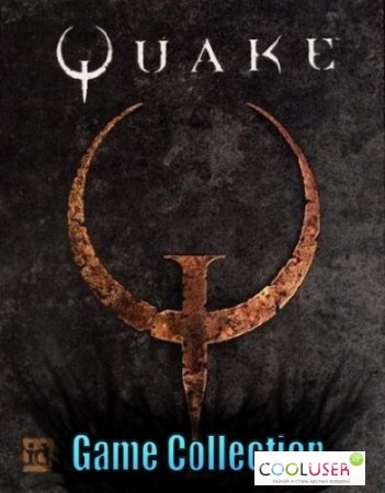 Quake. Collection HD (1996ENG) RIP  X-NET