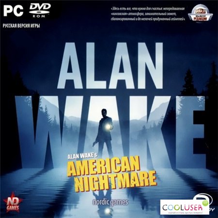 Alan Wake + American Nightmare (PC2012RUSENGRePack by R.G.Механики) 