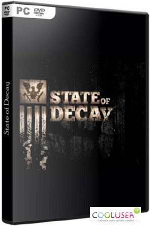 State of Decay Update 3 (2013/RUS/ENG) Repack by R.G. UPG